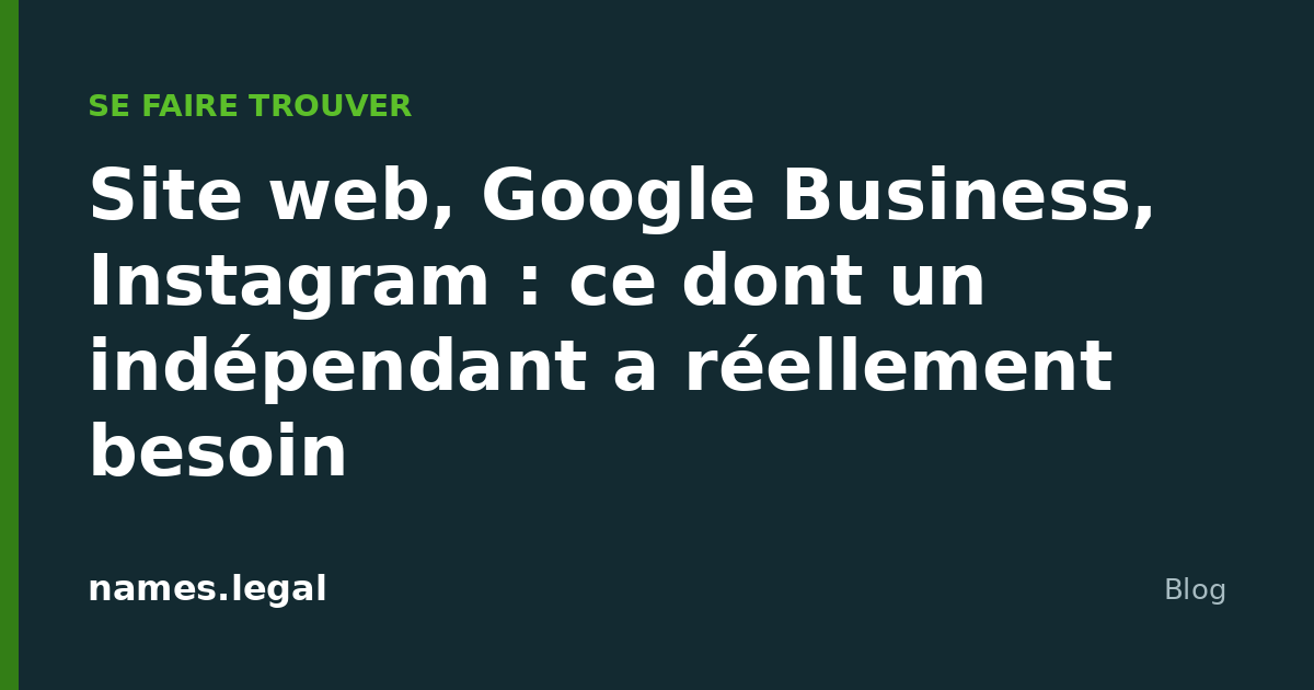 Website, Google Business, Instagram: was Selbstständige wirklich brauchen